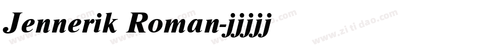 Jennerik Roman字体转换